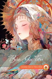 [Truyện Chữ] - Bảo Gia Tiên