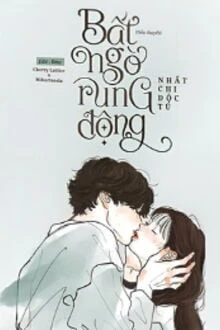 [Truyện Chữ] - Bất Ngờ Rung Động