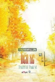 [Truyện Chữ] - Bến Xe