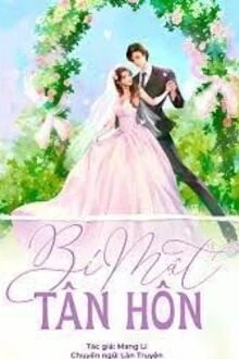 [Truyện Chữ] - Bí Mật Tân Hôn