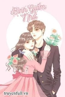 [Truyện Chữ] - Bình Giấm Nhỏ