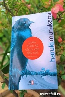 [Truyện Chữ] - Biên Niên Ký Chim Vặn Dây Cót