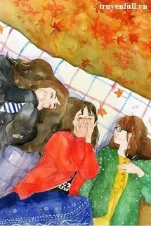 [Truyện Chữ] - Bộ Ba Tiểu Thư Rắc Rối