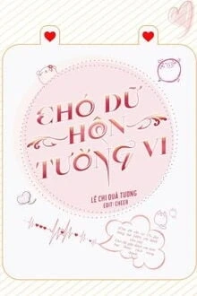 [Truyện Chữ] - Chó Dữ Hôn Tường Vi