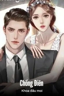 [Truyện Chữ] - Chồng Điên
