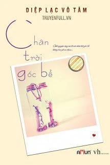 [Truyện Chữ] - Chân Trời Góc Bể
