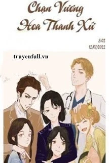 [Truyện Chữ] - "Chạn Vương" Hoa Thanh Xứ