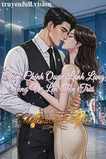 [Truyện Chữ] - Chấp Chính Quan Lạnh Lùng Sủng Vợ Lên Tận Trời
