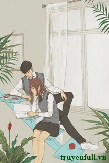 [Truyện Chữ] - Chỉ Có Thể Cưng Chiều