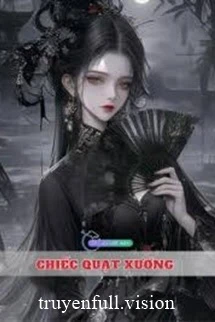 [Truyện Chữ] - Chiếc Quạt Xương