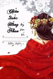 [Truyện Chữ] - Chiến Quốc Hồng Nhan