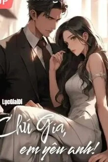 [Truyện Chữ] - Chú Già, Em Yêu Anh!