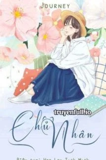 [Truyện Chữ] - Chủ Nhân Được Tạo Ra Như Thế Nào?