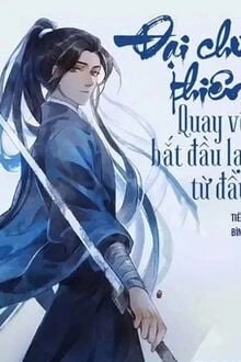 [Truyện Chữ] - Chư Thiên Quay Về Cuộc Sống Tu Tiên