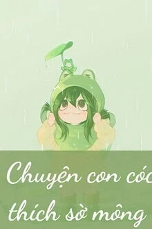[Truyện Chữ] - Chuyện Con Cóc Thích Sờ Mông
