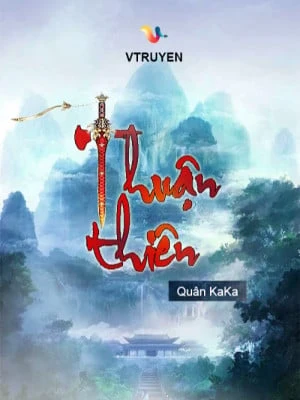 [Truyện Chữ] - Thuận Thiên