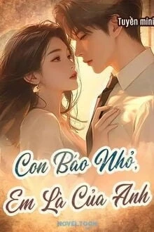 [Truyện Chữ] - Con Báo Nhỏ, Em Là Của Anh