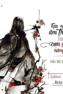 [Truyện Chữ] - Còn Tựa Âm Thanh Trong Cơn Say Năm Ấy