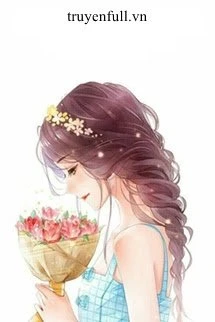 [Truyện Chữ] - Cô Dâu Thế Thân Hoa Phù Dung