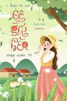 [Truyện Chữ] - Cô Gái Béo Ở Thập Niên 70