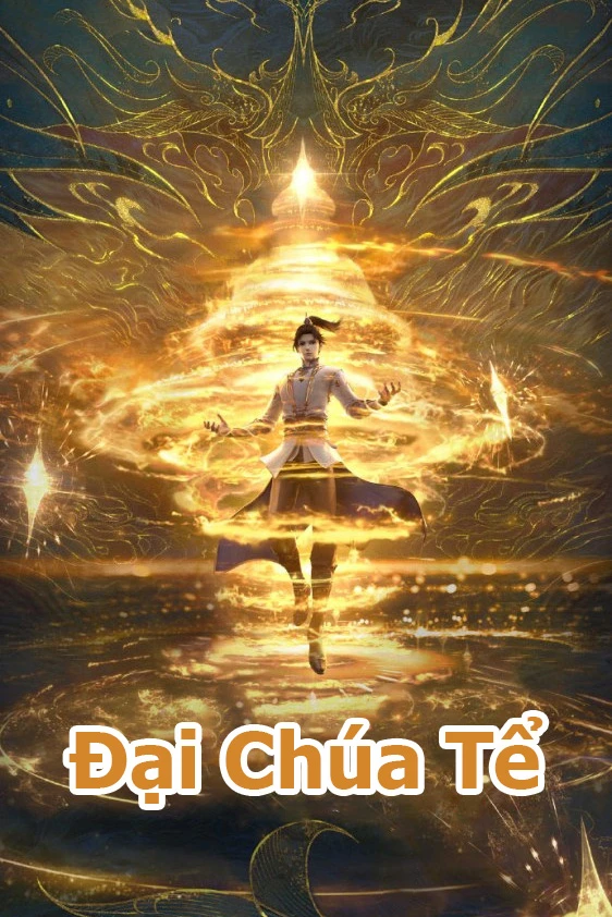 [Truyện Chữ] - Đại Chúa Tể