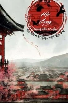 [Truyện Chữ] - Hậu Cung Hoàng Diệp Truyện