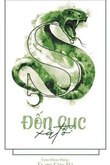 [Truyện Chữ] - [HP] Đốn Gục Xà Tổ