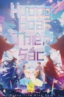 [Truyện Chữ] - Hương Hoa Thiên Sắc