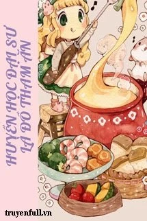 [Truyện Chữ] - Huyền Học Đại Sư Là Đồ Tham Ăn