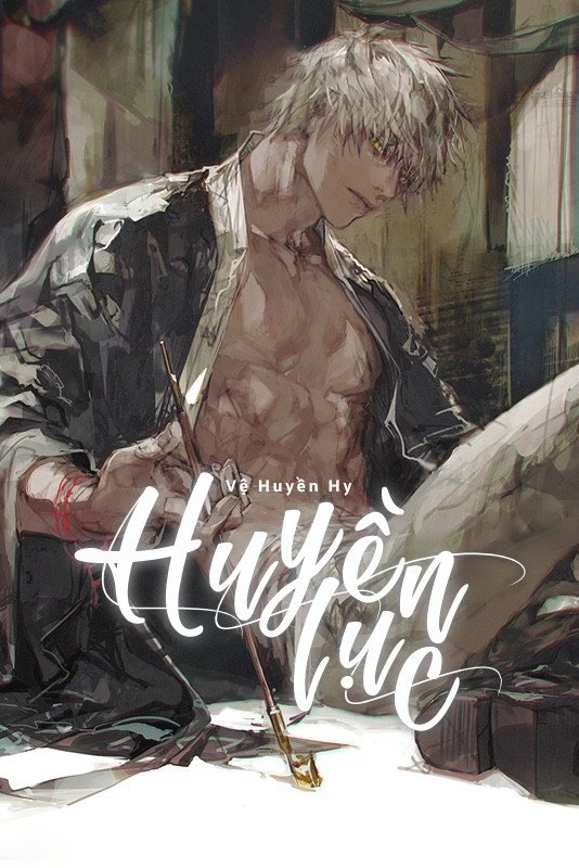 [Truyện Chữ] - Huyền Lục