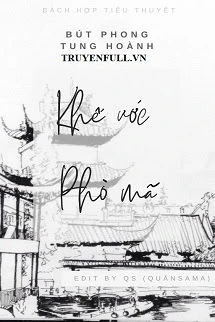 [Truyện Chữ] - Khế Ước Phò Mã