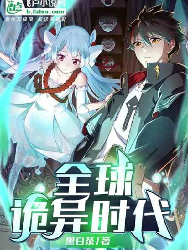 [Truyện Chữ] - Toàn Cầu Quỷ Dị Thời Đại