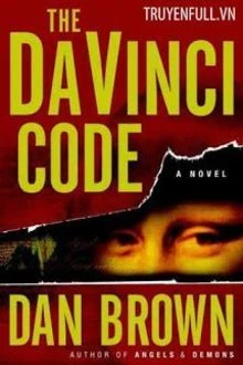 [Truyện Chữ] - Mật Mã Da Vinci