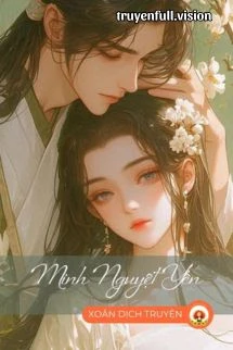 [Truyện Chữ] - Minh Nguyệt Yến