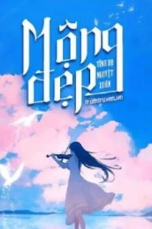 [Truyện Chữ] - Mộng Đẹp