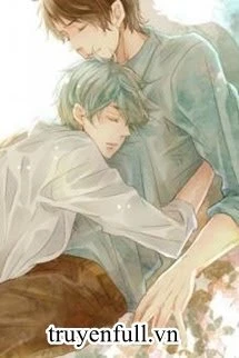 [Truyện Chữ] - Mỗi Ngày Đều Muốn Ôm Ôm