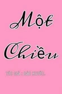 [Truyện Chữ] - Một Chiều