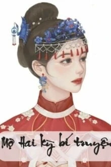 [Truyện Chữ] - Mợ Hai Kỳ Bí Truyện