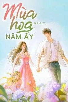 [Truyện Chữ] - Mùa Hoa Năm Ấy