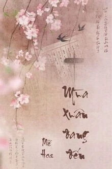 [Truyện Chữ] - Mùa Xuân Đang Đến