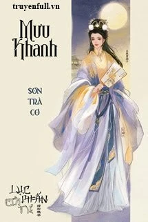 [Truyện Chữ] - Mưu Khanh