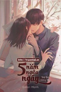 [Truyện Chữ] - Năm Năm Ngứa Ngáy