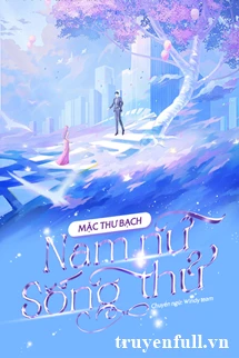 [Truyện Chữ] - Nam Nữ Sống Thử