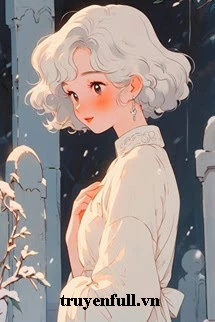 [Truyện Chữ] - Nam Sơn Năm Ấy Tuyết Rơi Đầy