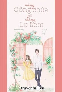 [Truyện Chữ] - Nàng Công Chúa Và Chàng Lọ Lem