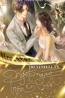 [Truyện Chữ] - Ngọt Ngào Trọn Vẹn
