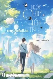 [Truyện Chữ] - Ngày Chim Yến Trở Về - Mặc Khả Ngôn