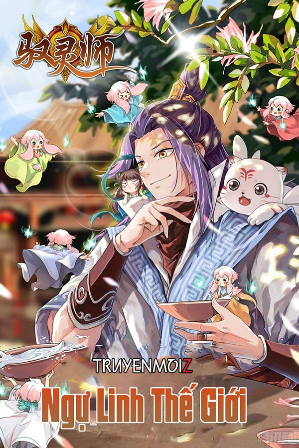 [Truyện Chữ] - Ngự Linh Thế Giới