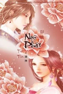 [Truyện Chữ] - Ngự Phật