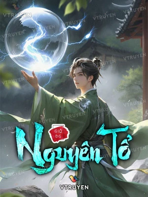 [Truyện Chữ] - Nguyên Tổ